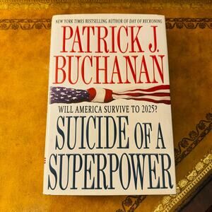 Suicide of a Superpower: Will America Survive to 2025? Hardcover